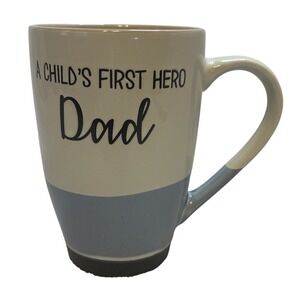 Dad Coffee Mug A Childs‎ First Hero Father's Day Gift